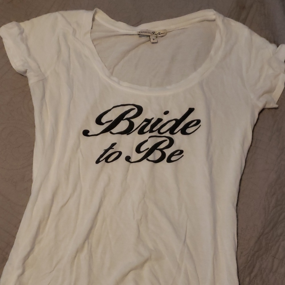 Bride to Be Tshirt